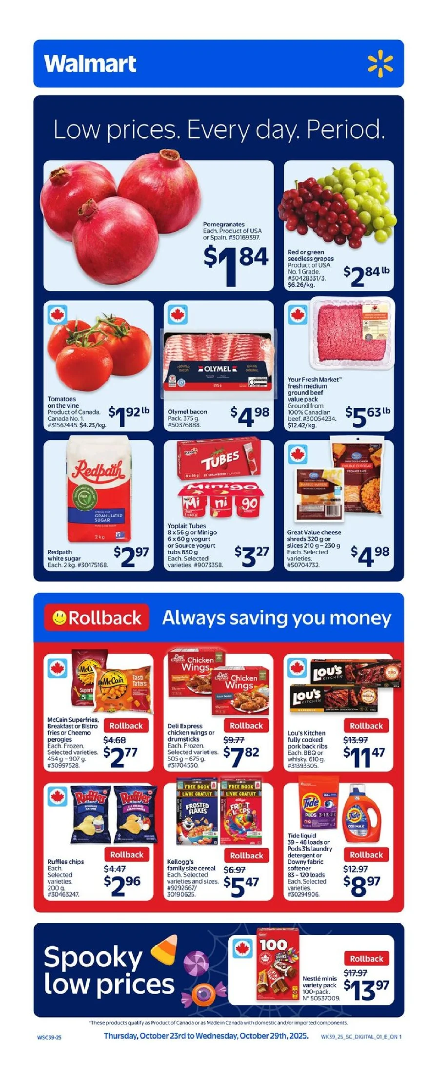 Walmart Flyer October 23 to October 29, 2025 (Quebec ) Walmart QC Flyer Week 43 October 23, 2025 featuring weekly grocery deals, pharmacy savings, electronics discounts, and home essentials across Ontario and Quebec, Canada.
